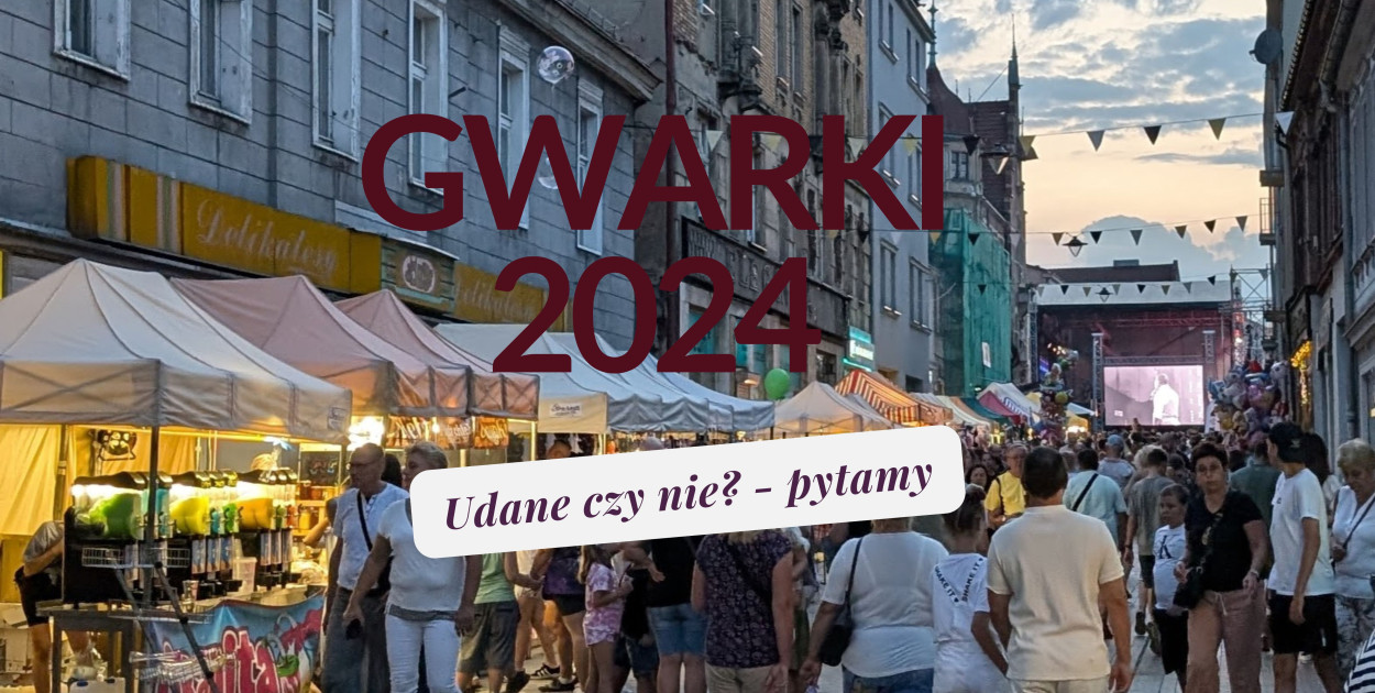 Gwarki 2024. Udane czy nie? Fot. Elżbieta Kulińska 