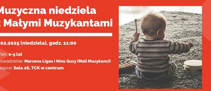 Muzyczna Niedziela z Małymi Muzykantami