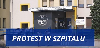 Szpital w Tarnowskich Górach przyłączył się do ogólnopolskiego protestu