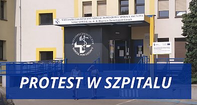 Szpital w Tarnowskich Górach przyłączył się do ogólnopolskiego protestu