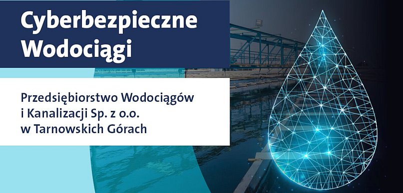 Cyfrowa tarcza dla tarnogórskich wodociągów